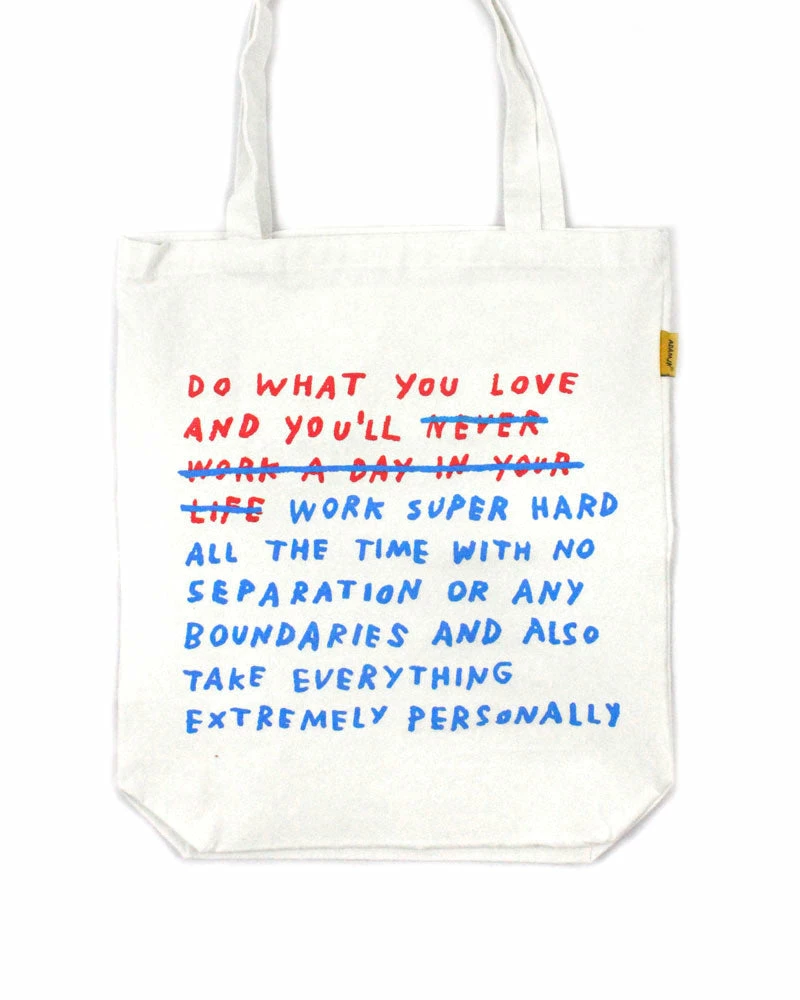 Adam J. Kurtz Do What You Love Tote Bag W/ Inside Pocket Bags + Pouches 1 Adam J. Kurtz Do What You Love Tote Bag W/ Inside Pocket Bags + Pouches