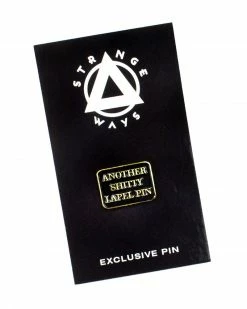 Explorer's Press Another Shitty Lapel Pin