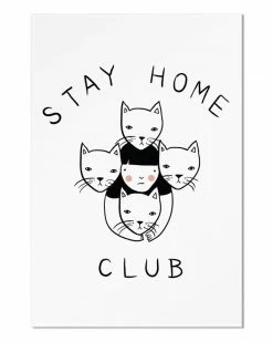 Indie Art Prints Stay Home Club Art Print (12" X 18")