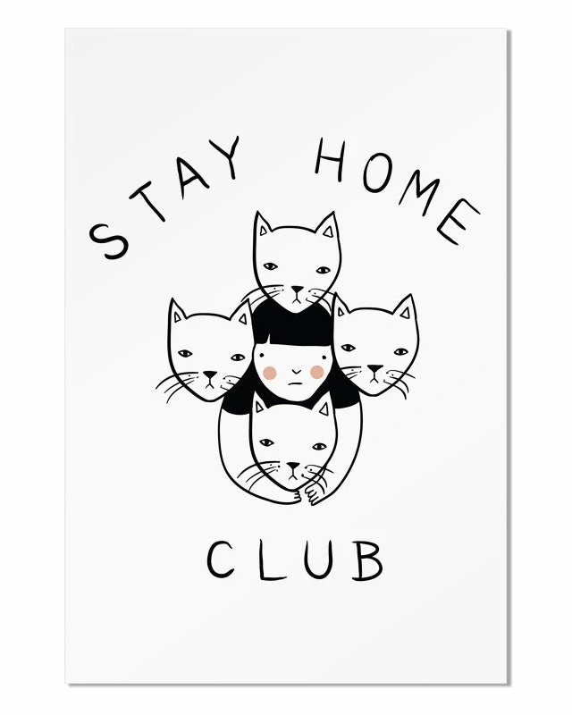 Indie Art Prints Stay Home Club Art Print (12" X 18") 1 Indie Art Prints Stay Home Club Art Print (12" X 18")