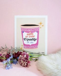 Ash + Chess Home Serving Equality Art Print (8" X 10")