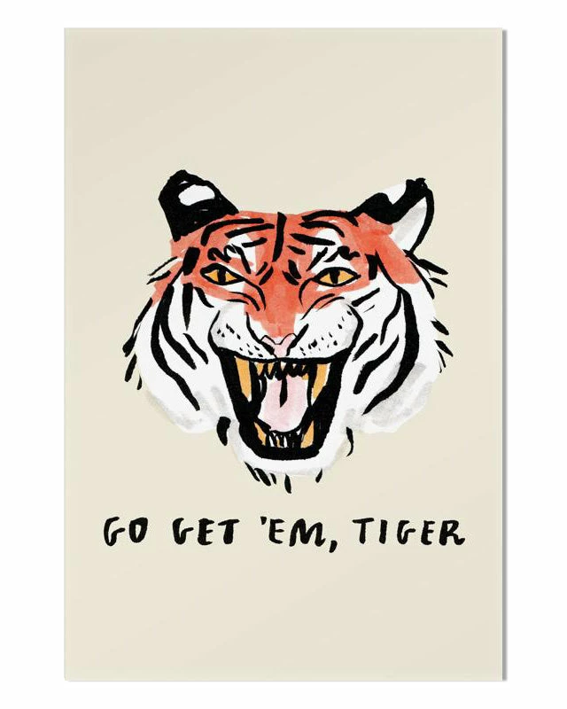Stay Home Club Go Get 'Em Tiger Art Print (12" X 18") 1 Stay Home Club Go Get 'Em Tiger Art Print (12" X 18")