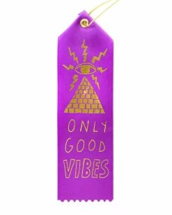 Yellow Owl Workshop Accessories Only Good Vibes Award Ribbon