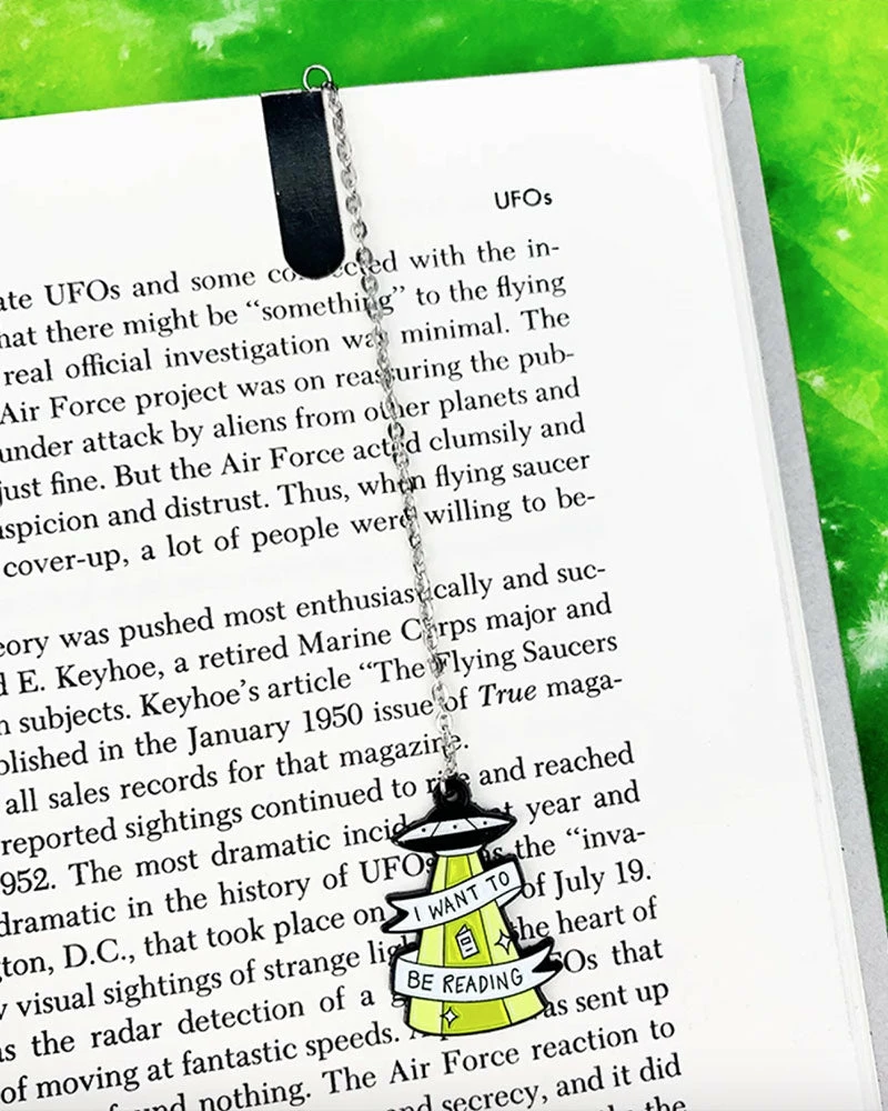 Band Of Weirdos I Want To Be Reading UFO Bookmark Home 4 Band Of Weirdos I Want To Be Reading UFO Bookmark Home
