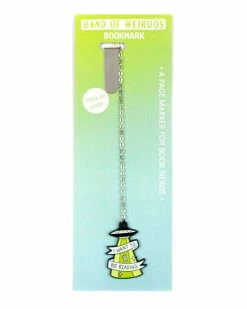 Band Of Weirdos I Want To Be Reading UFO Bookmark Home 8 Band Of Weirdos I Want To Be Reading UFO Bookmark Home