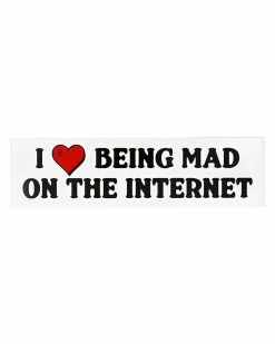 Mean Folk I Love Being Mad On The Internet Bumper Sticker