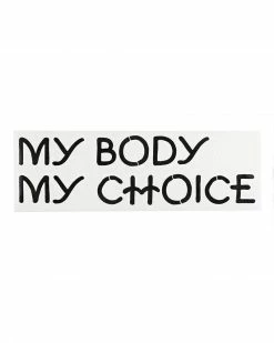 Nicole Lavelle My Body My Choice Bumper Sticker