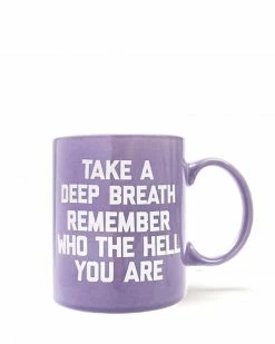 Golden Gems Artist Media + Homegoods Remember Who The Hell You Are Coffee Mug