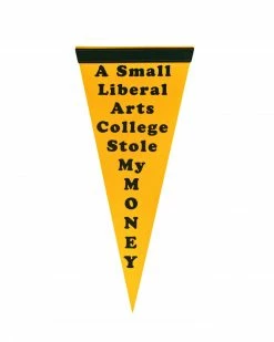 Hungry Ghost Press College Theft Liberal Arts Small Pennant Wall Banners + Pennants