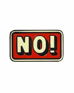 Oxford Pennant Enamel Pins + Buttons NO! Pin