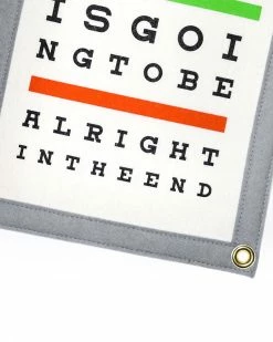 Oxford Pennant Home Everything Is Going To Be Alright Eye Chart Felt Flag Banner