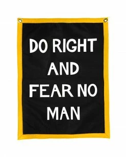 Oxford Pennant Do Right And Fear No Man Felt Flag Banner Wall Banners + Pennants