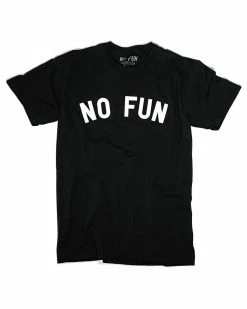 No Fun Press No Fun Unisex Tee Clothing