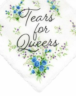Boldfaced Goods Tears For Queers Handkerchief