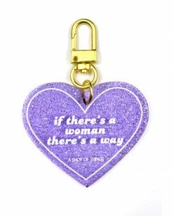 A Shop Of Things Accessories If There's A Woman, There's A Way Charm Keychain