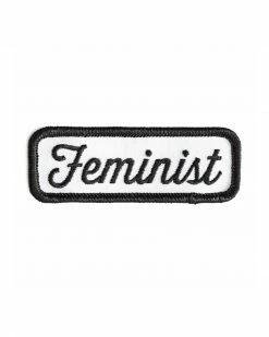 These Are Things Feminist Patch - Black Embroidered Patches