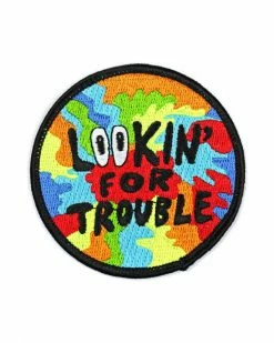 Quiet Tide Goods Lookin’ For Trouble Patch