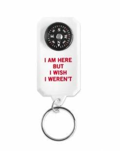 No Fun Press I Wish I Weren't Here Compass Keychain (Functional) Unique Gifts + Fun Finds