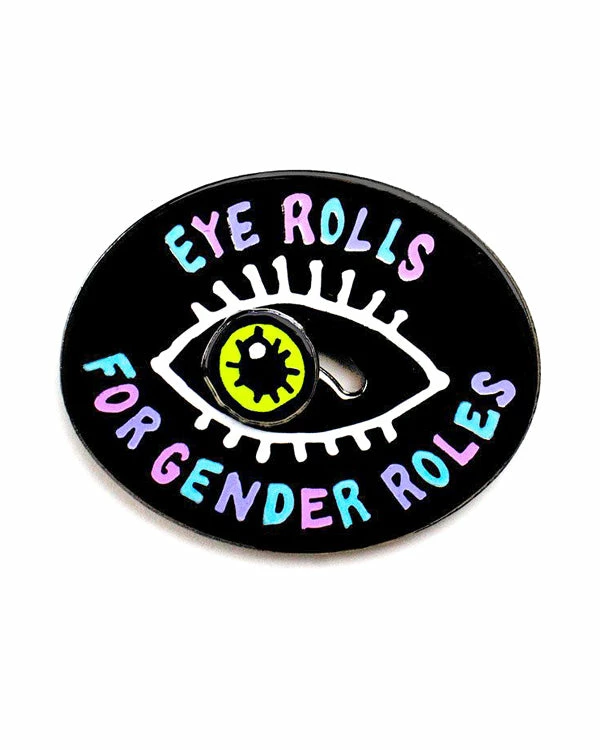 Band Of Weirdos Eye Rolls For Gender Roles Moving Pin 2 Band Of Weirdos Eye Rolls For Gender Roles Moving Pin