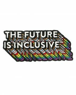 Bianca Designs The Future Is Inclusive Rainbow Patch