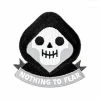 These Are Things Grim Reaper Nothing To Fear Patch Embroidered Patches