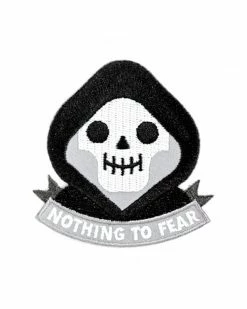 These Are Things Grim Reaper Nothing To Fear Patch Embroidered Patches