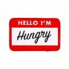 These Are Things Embroidered Patches Hello I'm Hungry Patch