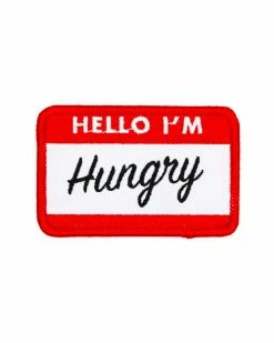 These Are Things Embroidered Patches Hello I'm Hungry Patch