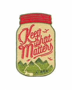 Asilda Store Pins + Patches Keep What Matters Patch