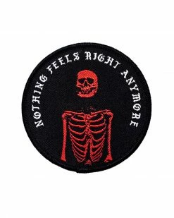 Pretty Bad Co. Embroidered Patches Nothing Feels Right Anymore Patch