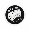 These Are Things Embroidered Patches Out Of Luck Patch