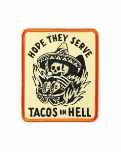 Pyknic Hope They Serve Tacos In Hell Patch Pins + Patches