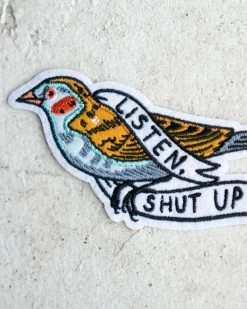 Stay Home Club Listen, Shut Up Patch