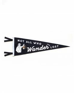 Oxford Pennant Not All Who Wander Are Lost Pennant Home