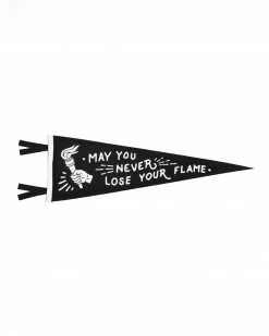 Oxford Pennant Home May You Never Lose Your Flame Pennant
