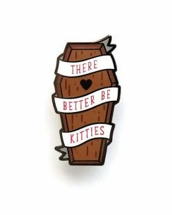 LuxCups Creative Better Be Kitties Coffin Pin Pins + Patches