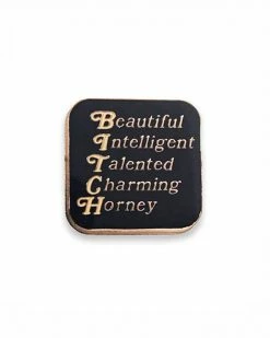 Rosehound Apparel BITCH Pin Enamel Pins + Buttons