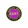 GAYPIN' C.U.N.T. Pin