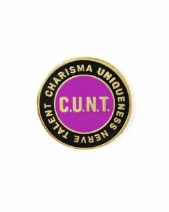 GAYPIN' C.U.N.T. Pin