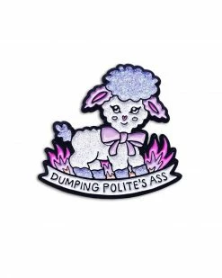 Band Of Weirdos Pins + Patches Dumping Polite's Ass Lamb Pin