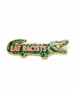 Lost Lust Supply Eat Racists Large Pin Enamel Pins + Buttons