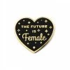 On Point Pins The Future Is Female Heart Pin - Black (Glow-in-the-Dark) Pins + Patches