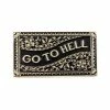 Badaboöm Studio Go To Hell Pin