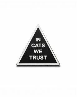 Word For Word Factory Enamel Pins + Buttons In Cats We Trust Pin