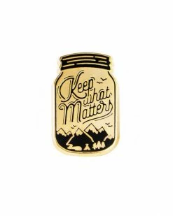 Asilda Store Keep What Matters Pin