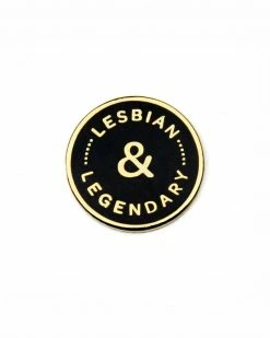 A Fink & Ink Pins + Patches Lesbian & Legendary Pin