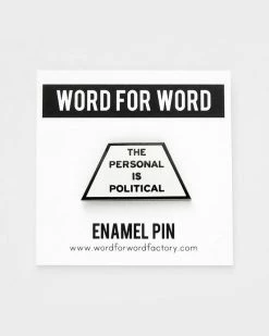 Word For Word Factory The Personal Is Political Pin