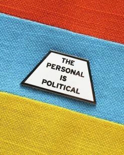 Word For Word Factory The Personal Is Political Pin