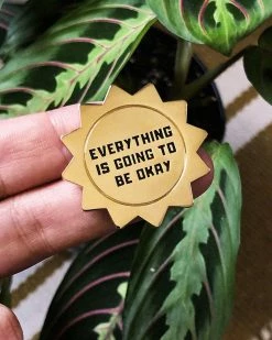 Radical Dreams Everything Is Going To Be Ok Pin Enamel Pins + Buttons