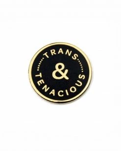 A Fink & Ink Trans & Tenacious Pin